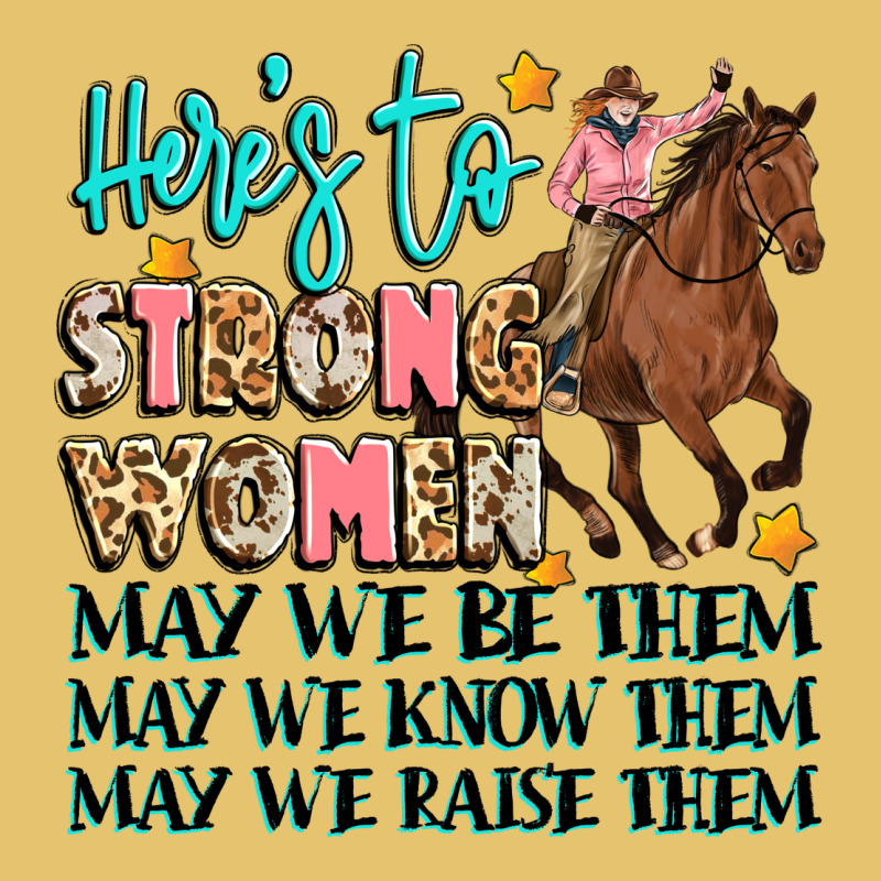Heres To Strong Women Premium Sweatshirt by Artiststas | Teevron