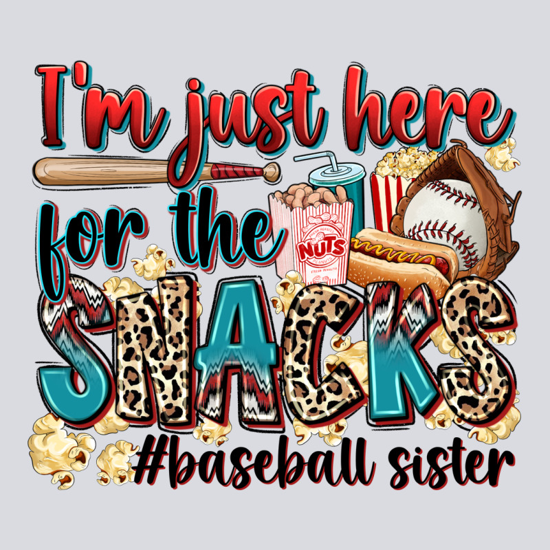 I'm Just Here For The Snacks #baseball Sister Zipper Hoodie by Zillion Design Studio | Teevron