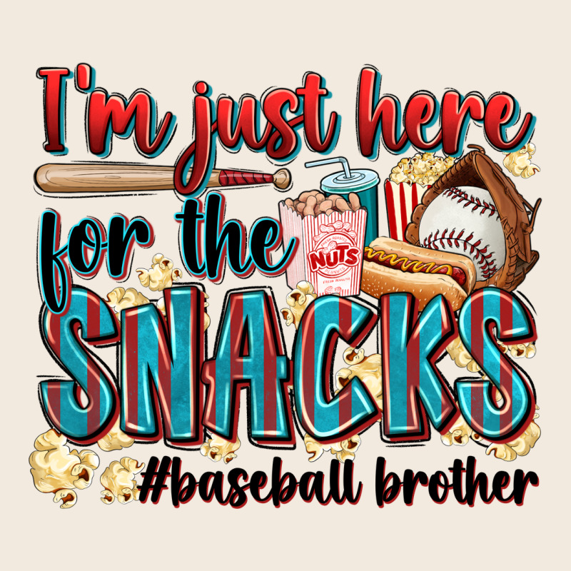 I'm Just Here For The Snacks #baseball Brother Zipper Hoodie by Zillion Design Studio | Teevron