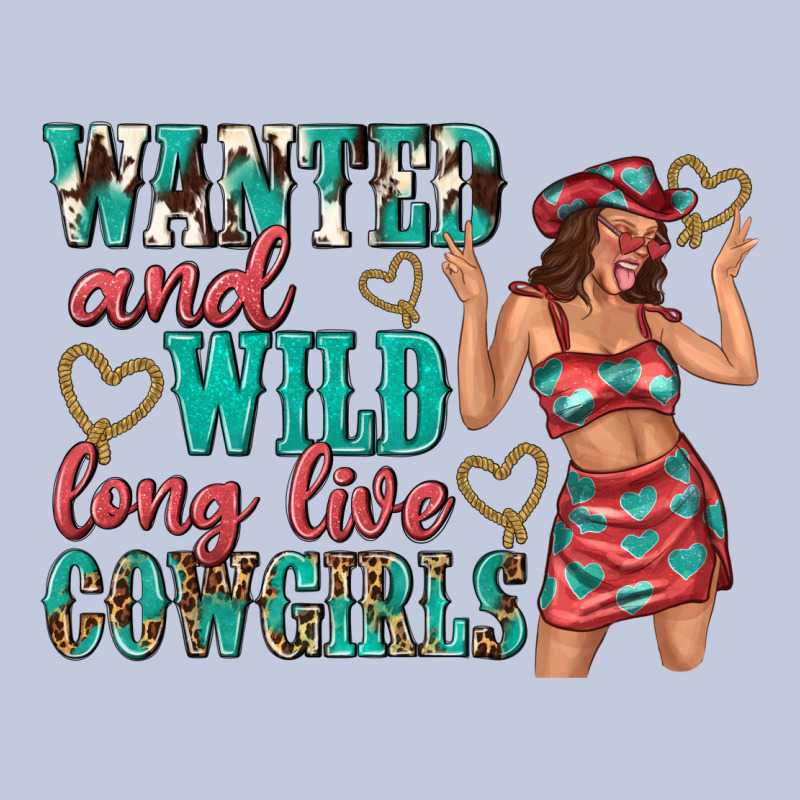 Wanted And Wild Long Live Cowgirls Long Sleeve Tee by texasbilliewilder | Teevron