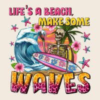 Lifes A Beach Make Some Waves Zipper Hoodie | Teevron