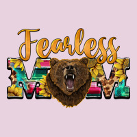 Fearless Mom Bear Ladies Tee | Teevron
