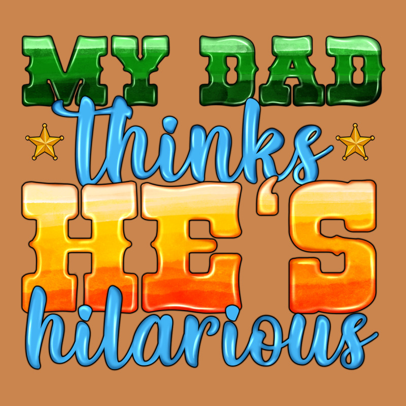 My Dad Thinks He Is Hilarious Heavyweight Hoodie by HRA Design Shop | Teevron