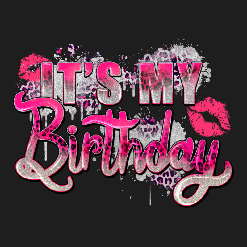 Pink Its My Birthday Classic Tee by Zillion Design Studio | Teevron