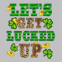 St Patricks Day Lets Get Lucked Up Classic Tee | Teevron