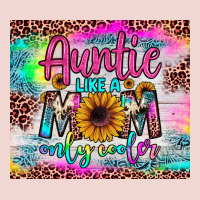 Auntie Like A Mom Premium Sweatshirt | Teevron