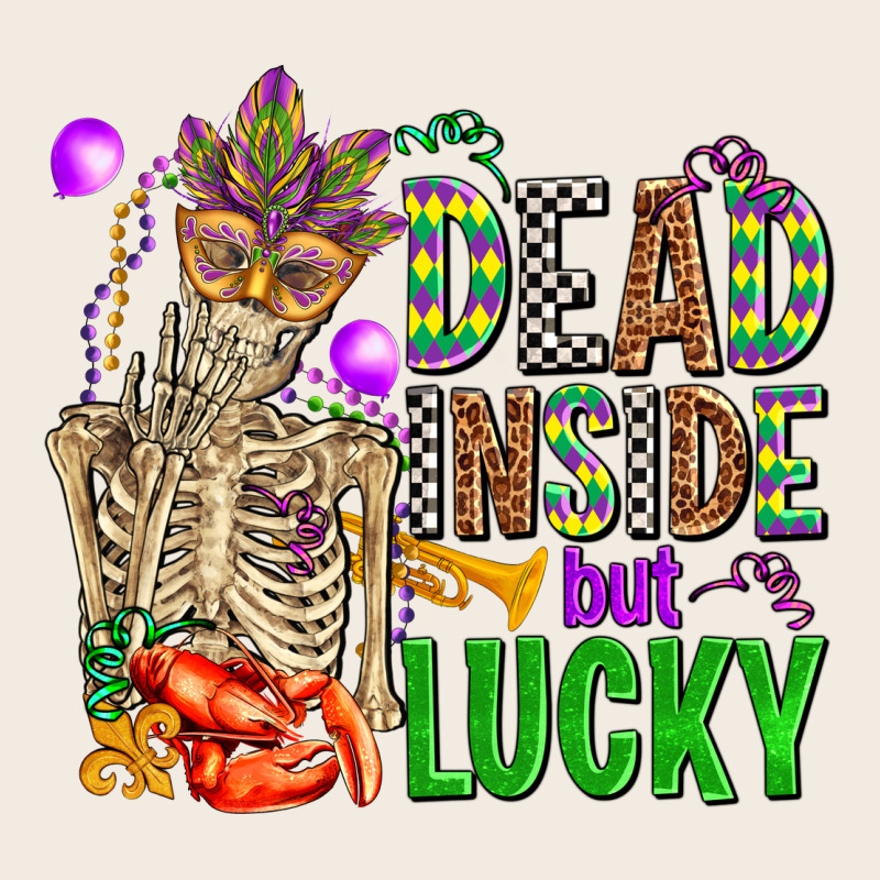 Mardi Gras Dead Inside But Lucky  With Skeleton Premium Sweatshirt by AdoDesignShop | Teevron