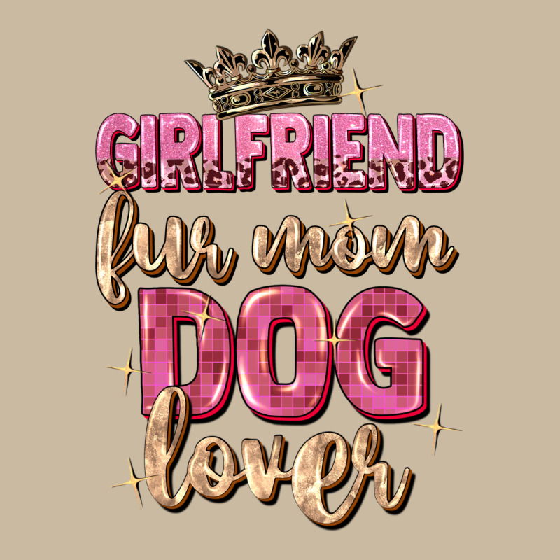 Girlfriend  Fur Mom Dog Lover Long Sleeve Tee by Zillion Design Studio | Teevron