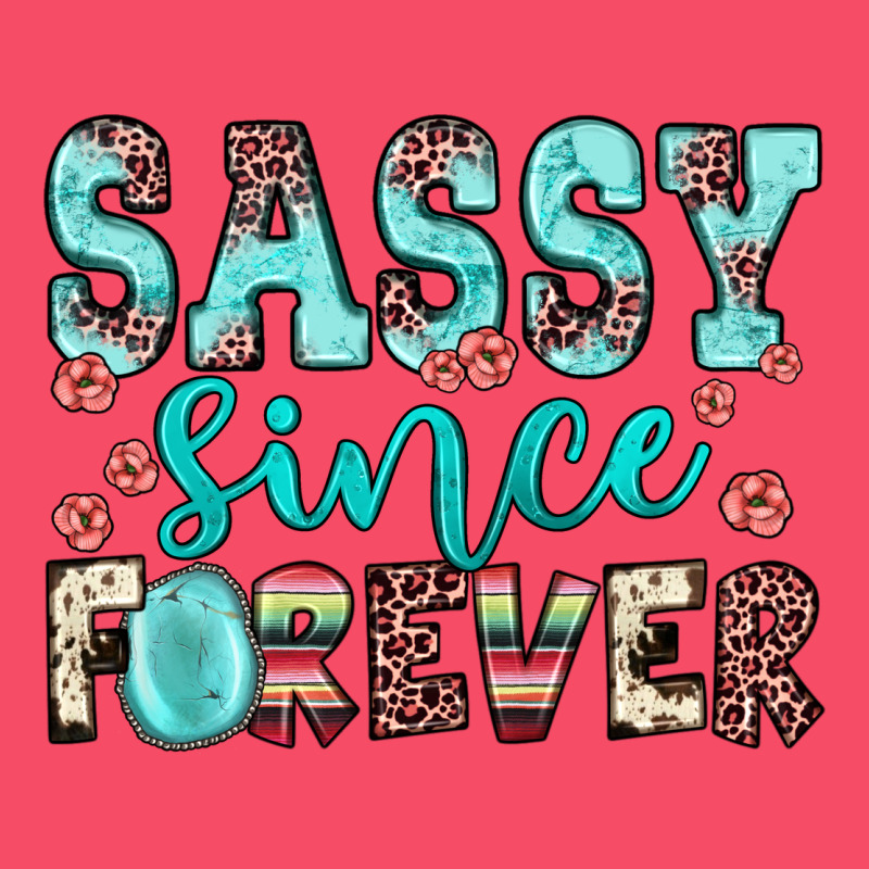 Sassy Since Forever Premium Sweatshirt by JahusDesignShop | Teevron