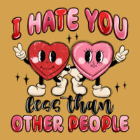 I Hate You Less Than Other People Urban Hoodie | Teevron