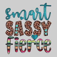 Smart  Sassy Fierce Premium Sweatshirt | Teevron