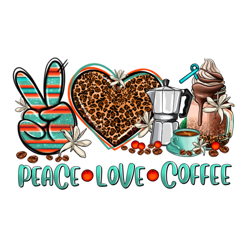 Peace Love Coffee Premium Sweatshirt by AdoDesignShop | Teevron