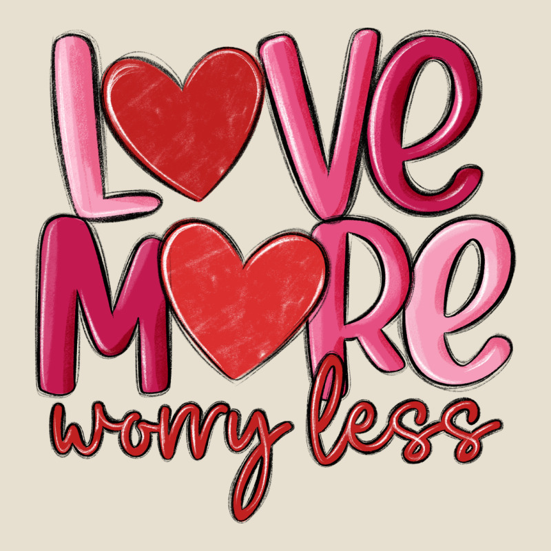 Love More Worry Less Urban Hoodie by MaliasSmallBusiness | Teevron