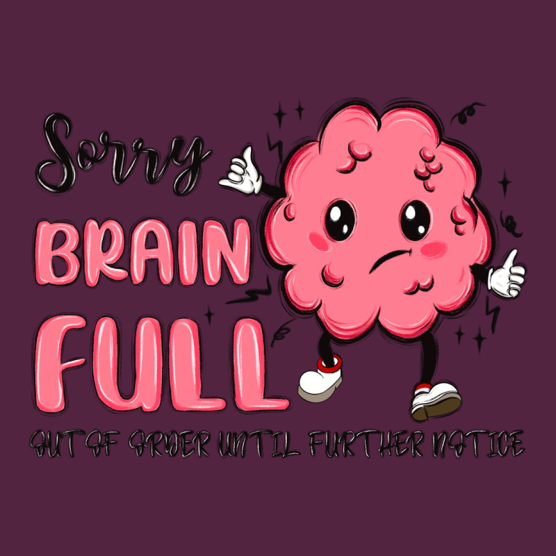 Sorry Brain Full Urban Hoodie by MaliasSmallBusiness | Teevron