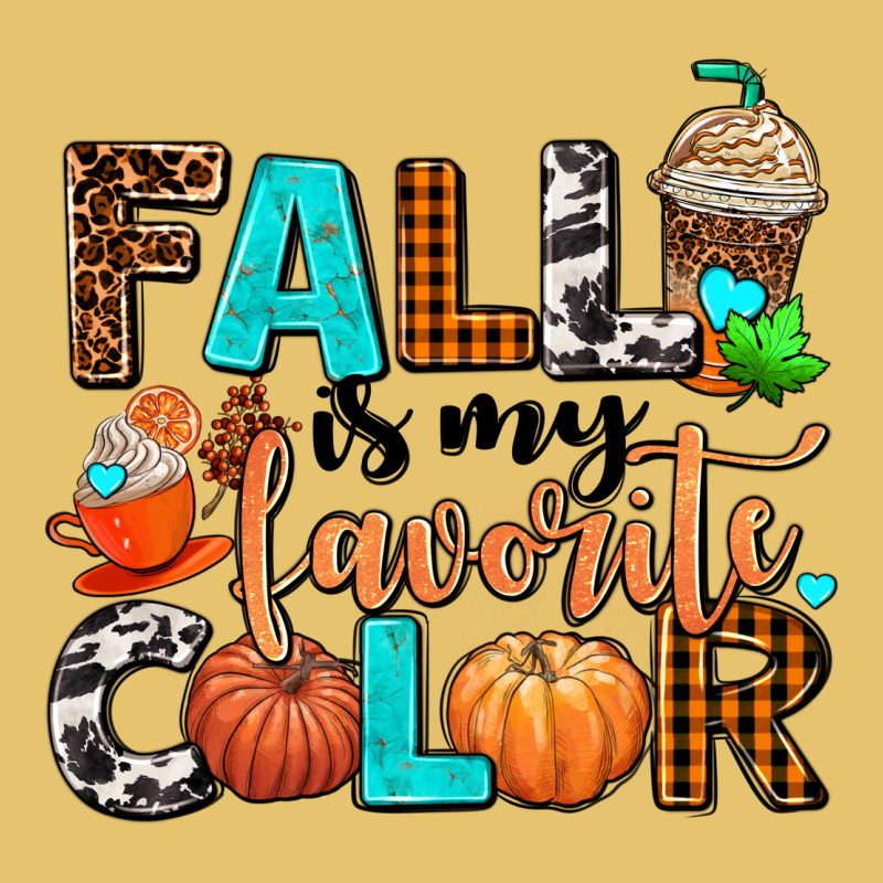 Fall Is My Favorite Color Premium Sweatshirt by AdoDesignShop | Teevron