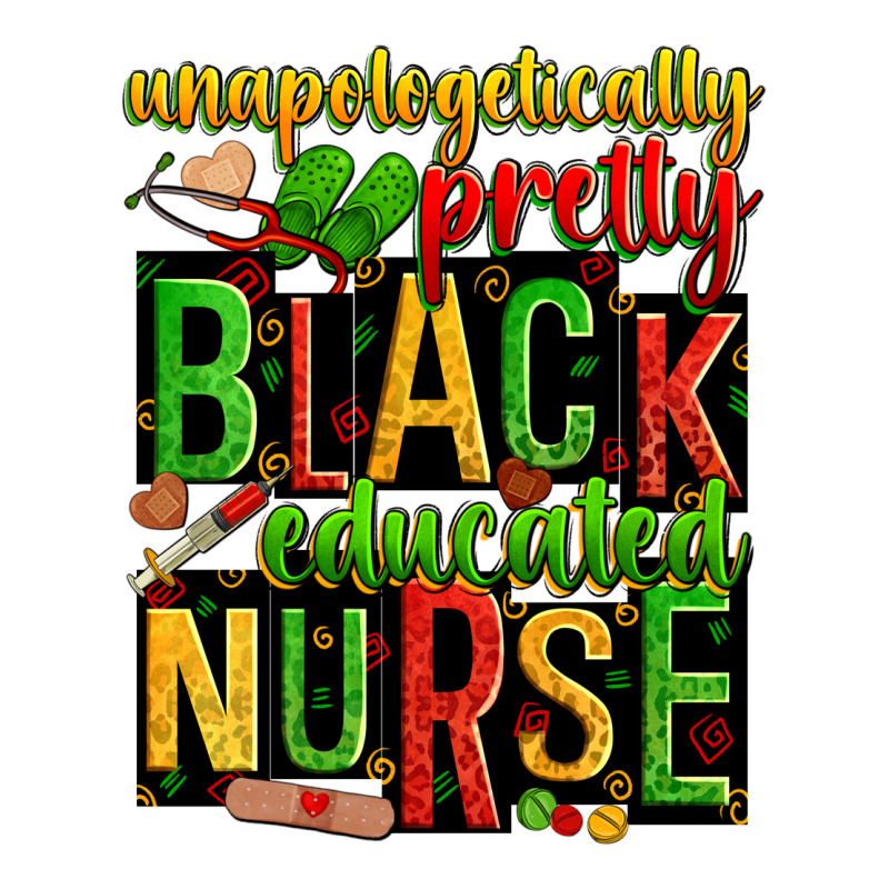 Unapologetically Pretty Black And Educated Nurse Zipper Hoodie by Zillion Design Studio | Teevron