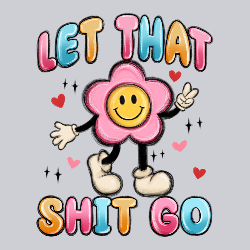 Let That Shit Go Urban Hoodie by MaliasSmallBusiness | Teevron