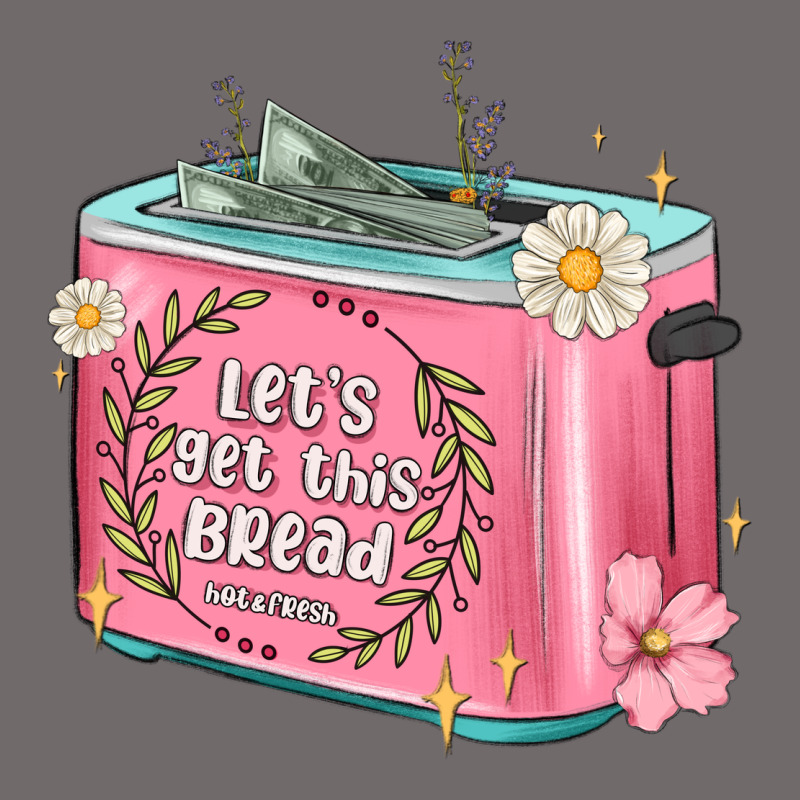 Let S Get This Bread Malia Urban Hoodie by MaliasSmallBusiness | Teevron