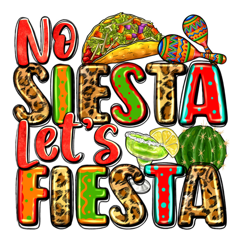 No Siesta Let's Fiesta Zipper Hoodie by Zillion Design Studio | Teevron