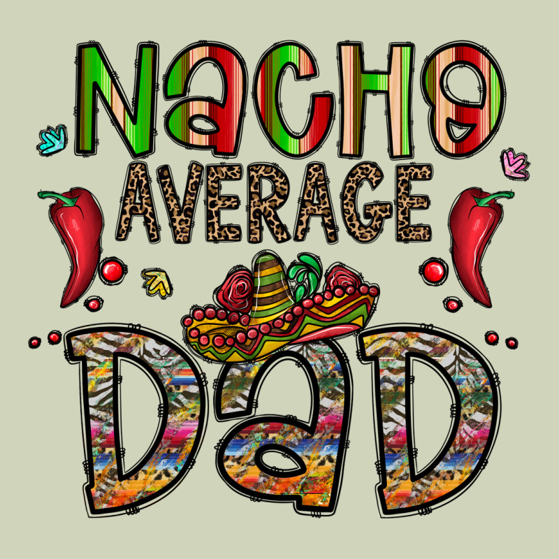 Nacho Average Dad Heavyweight Hoodie by CowhideDigitalArt | Teevron