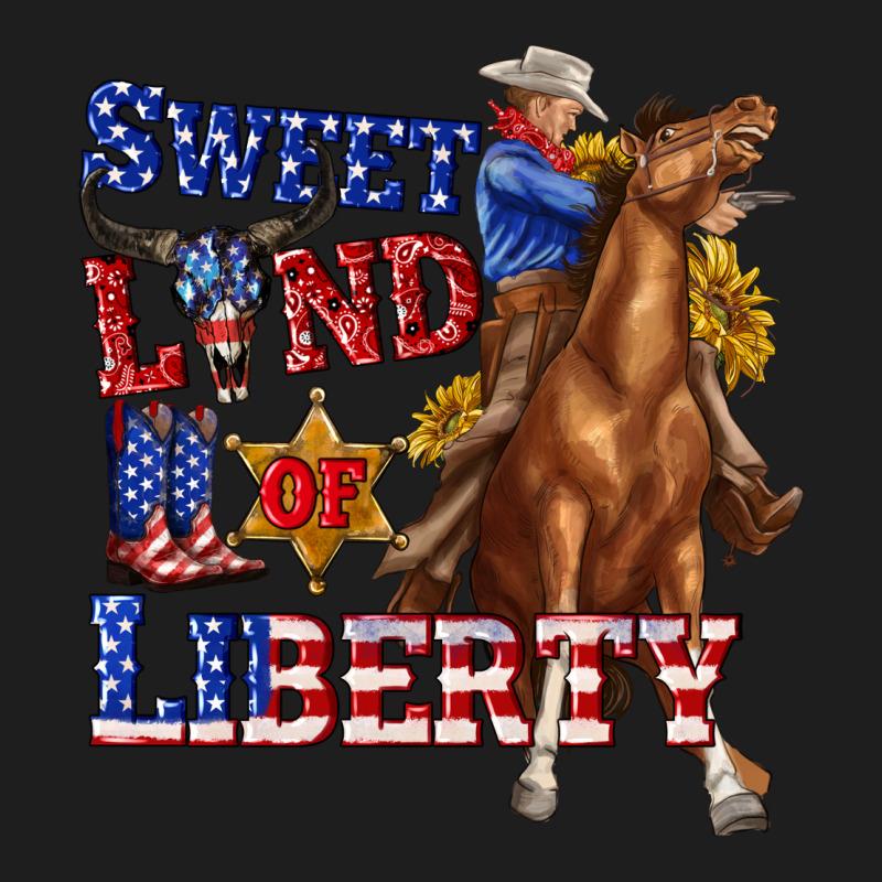 Western Sweet Land Of Liberty 4th July Billie Wilder Classic Tee by texasbilliewilder | Teevron