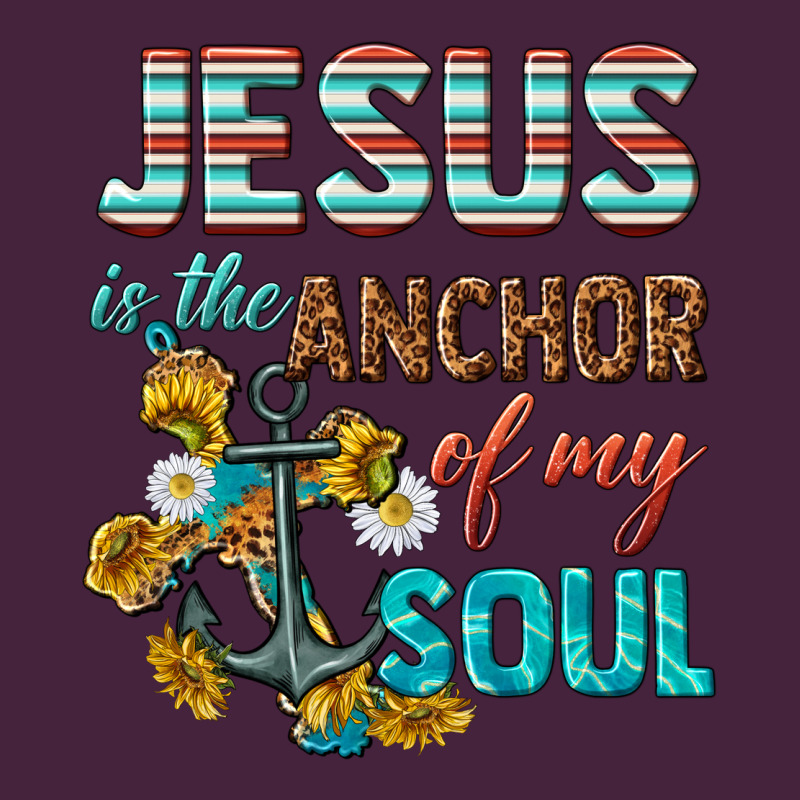 Jesus Is The Anchor Of My Soul Long Sleeve Tee by texasbilliewilder | Teevron