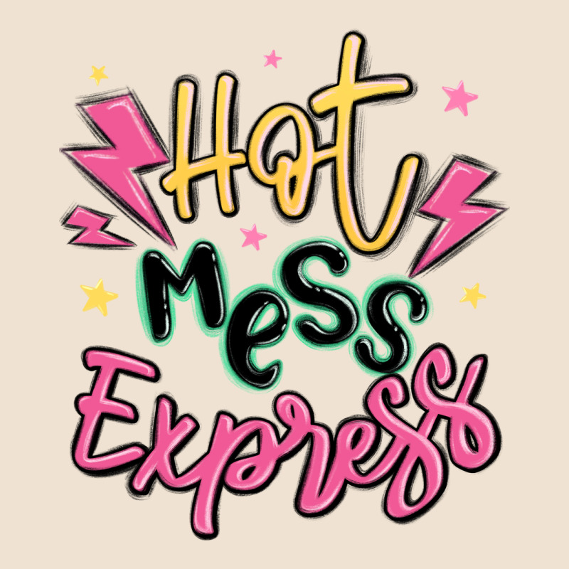 Hot Mess Express Urban Hoodie by MaliasSmallBusiness | Teevron