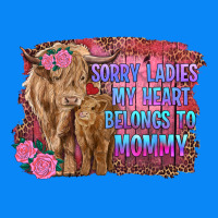 Sorry Ladies My Heart Belongs To Mommy Highland Cow And Calf Zipper Hoodie | Teevron