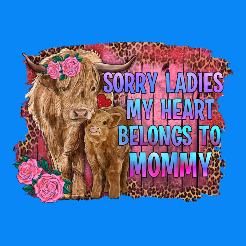Sorry Ladies My Heart Belongs To Mommy Highland Cow And Calf Zipper Hoodie by RanaPortraitStore | Teevron