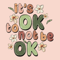 It's Ok To Not Be Ok Urban Hoodie | Teevron