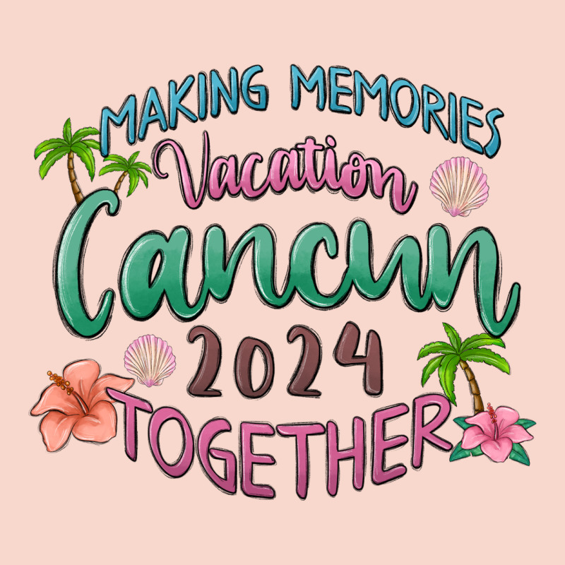 Making Memories Vacation Cancun 2024 Together Urban Hoodie by MaliasSmallBusiness | Teevron