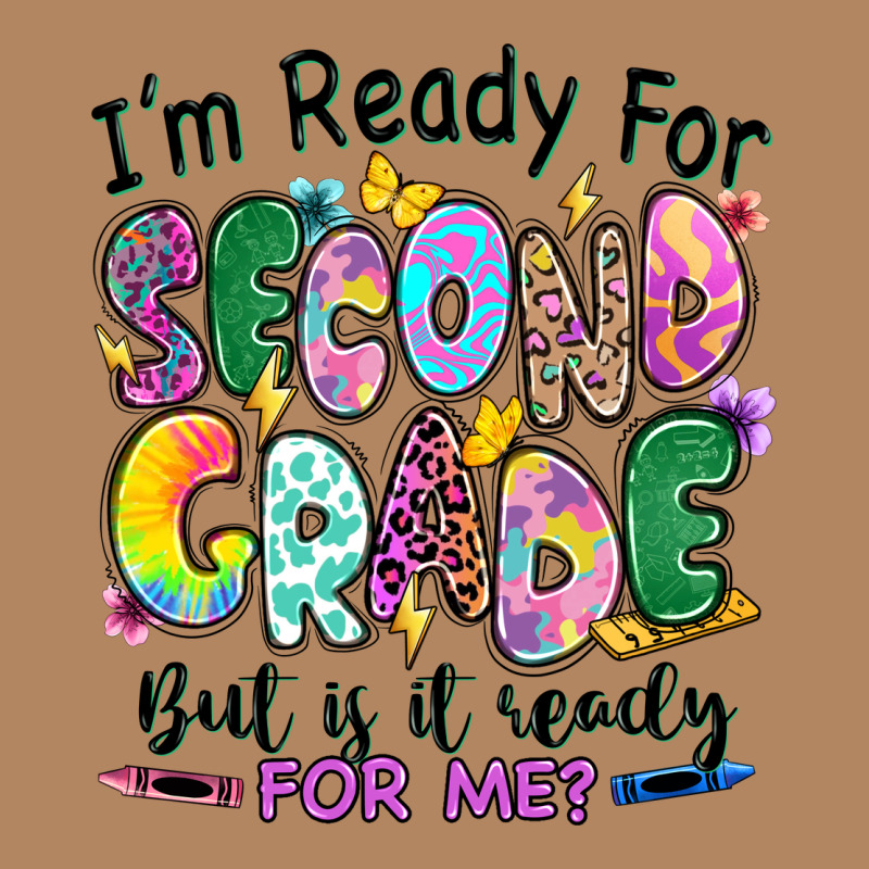 I'm Ready For Second Grade But Is It Ready For Me Long Sleeve Tee by RanaPortraitStore | Teevron