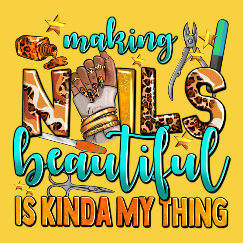 Making Nails Beautiful Is Kinda My Thing Premium Sweatshirt by AdoDesignShop | Teevron