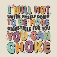 I Will Not Water Myself Down To Be More Digestible Urban Hoodie | Teevron