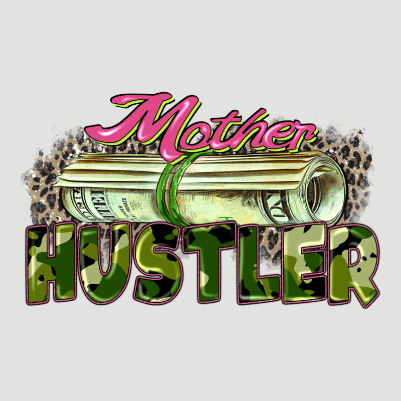 Mother Hustler Classic Tee by Zillion Design Studio | Teevron