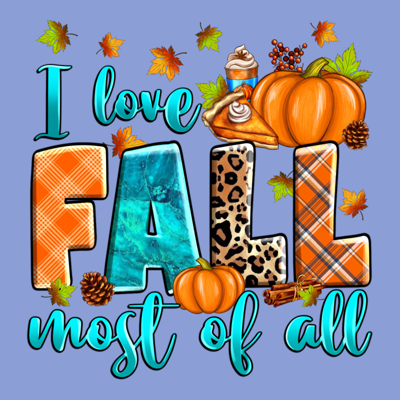 I Love Fall Most Of All Long Sleeve Tee by RanaPortraitStore | Teevron
