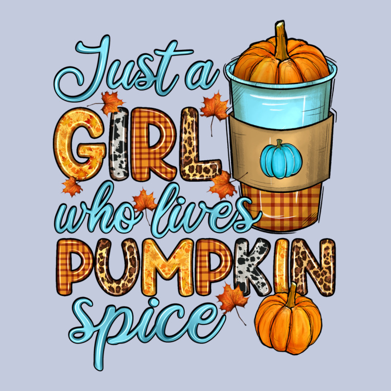 Just A Girl Who Loves Pumpkin Spice Long Sleeve Tee by RanaPortraitStore | Teevron