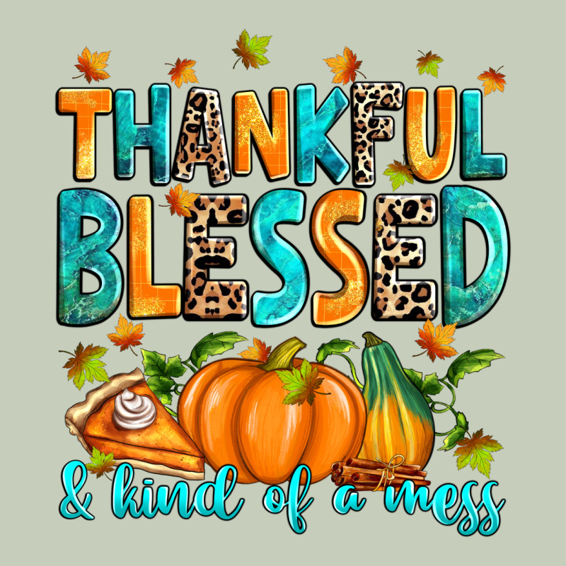Thankful Blessed And Kind Of A Mess Long Sleeve Tee by RanaPortraitStore | Teevron