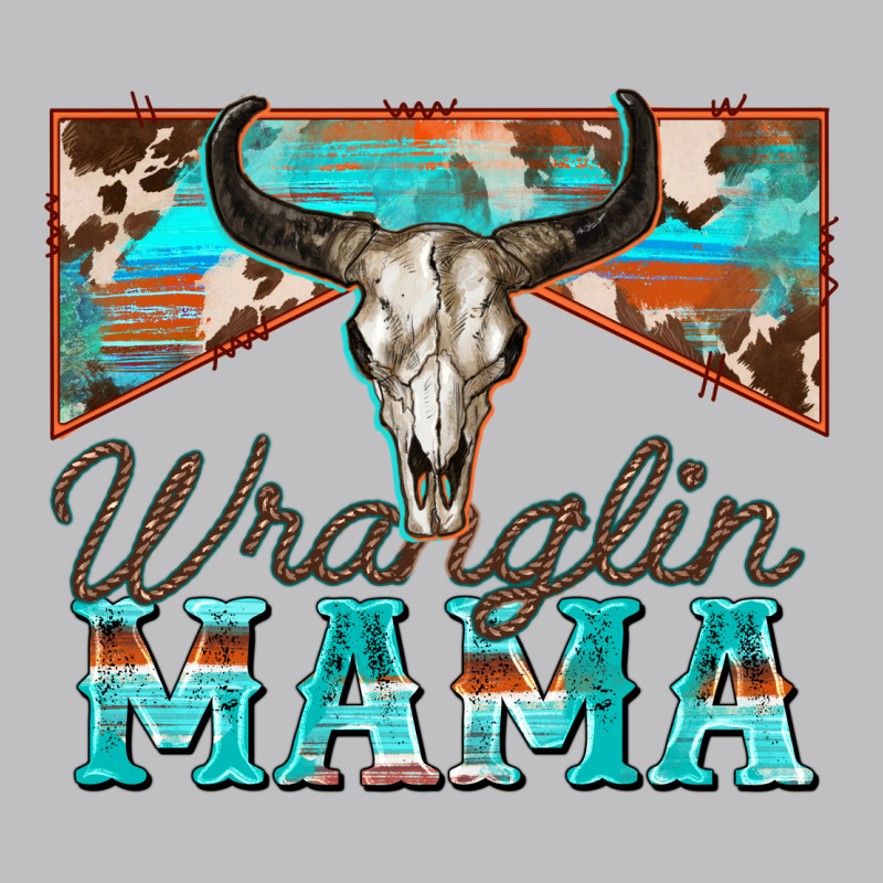 Wranglin Mama Classic Tee by Zillion Design Studio | Teevron