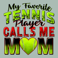My Favorite Tennis Player Calls Me Mom Classic Tee | Teevron