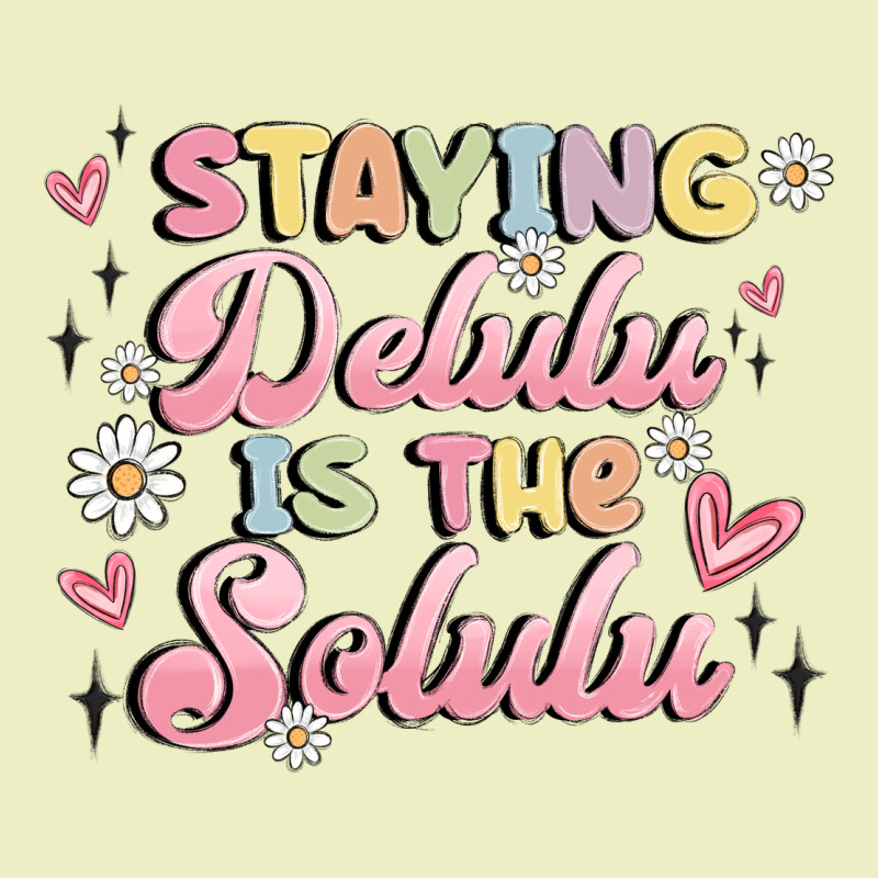 Staying Delulu Is The Solulu Urban Hoodie by MaliasSmallBusiness | Teevron