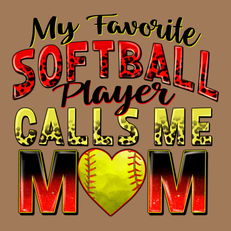 My Favorite Softball Player Calls Me Mom Classic Tee by Zillion Design Studio | Teevron