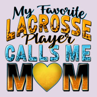 My Favorite Lacrosse Player Calls Me Mom Classic Tee | Teevron
