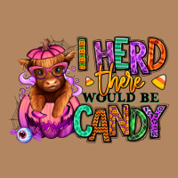 I Herd There Would Be Candy Heifer Long Sleeve Tee | Teevron