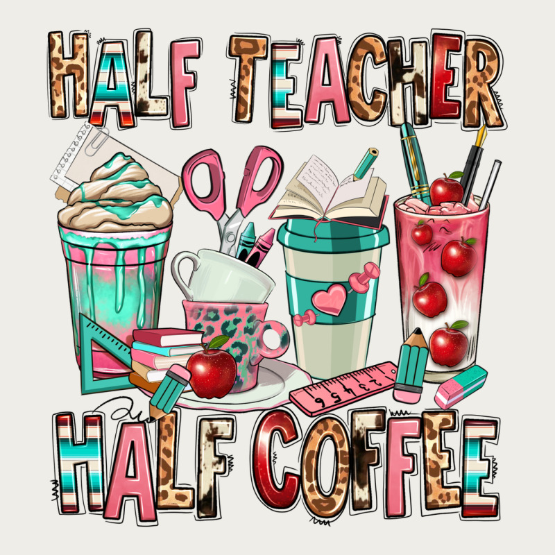 Half Teacher Half Coffee Zipper Hoodie by texasbilliewilder | Teevron