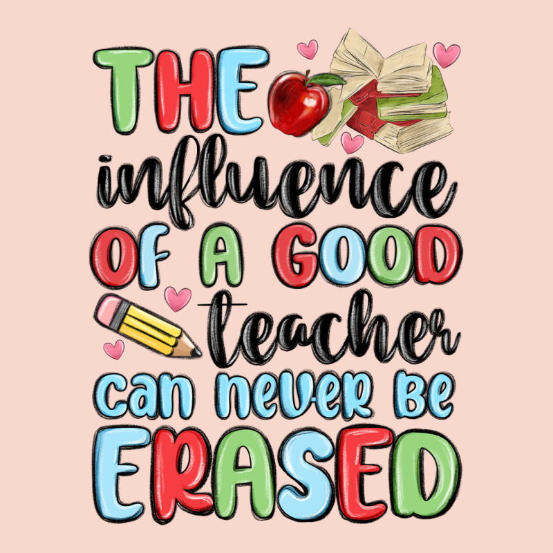 The Influence Of A Good Teacher Can Never Be  Eras Urban Hoodie by MaliasSmallBusiness | Teevron
