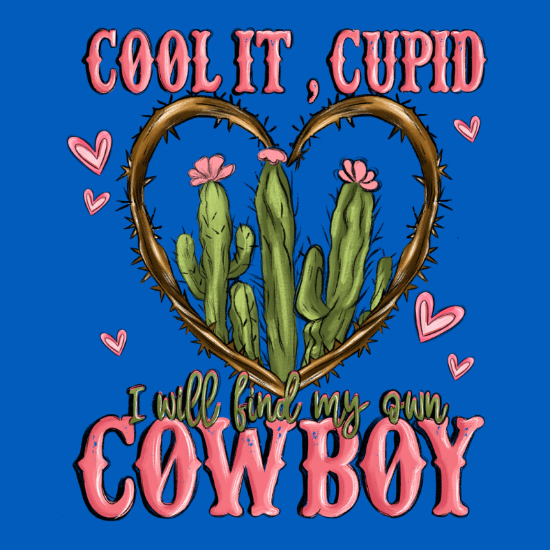 Cool It Cupid I Will Find My Own Cowboy Urban Hoodie by MaliasSmallBusiness | Teevron