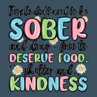 People Dont Need To Be Sober And Drugfree To Deserve Food Urban Hoodie | Teevron