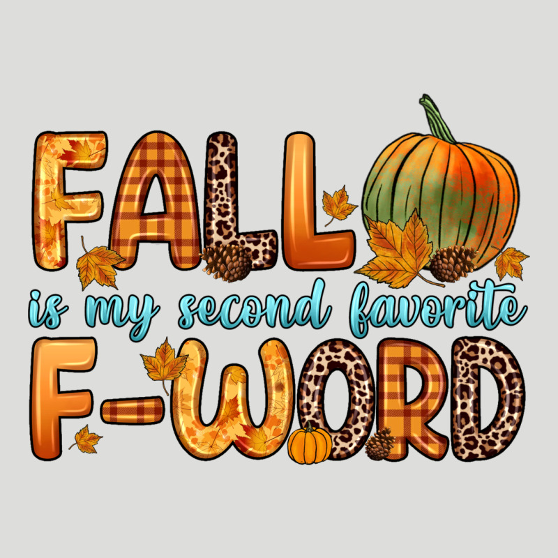 Fall Is My Second Favorite F Word Zipper Hoodie by Zillion Design Studio | Teevron