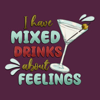 I Have Mixed Drinks About Feeling Urban Hoodie | Teevron